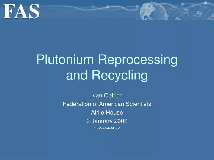 plutonium reprocessing and recycling