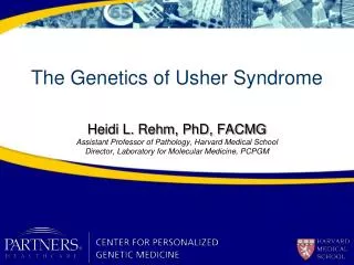 The Genetics of Usher Syndrome