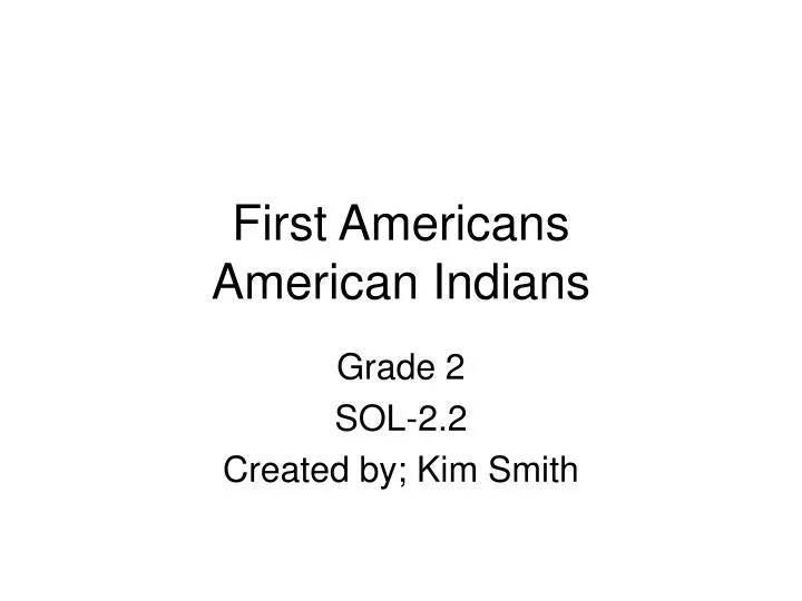 first americans american indians