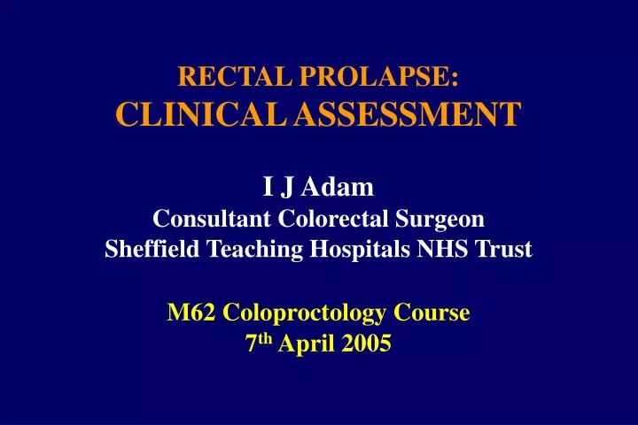 rectal prolapse clinical assessment