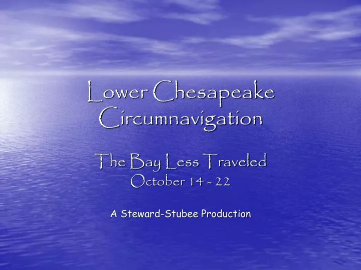 lower chesapeake circumnavigation