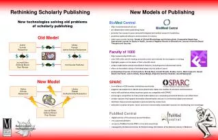 Rethinking Scholarly Publishing										 New Models of Publishing