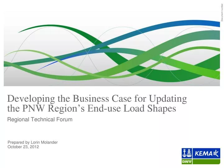 developing the business case for updating the pnw region s end use load shapes
