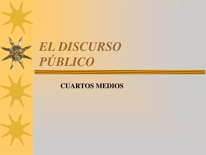 PPT - EL DISCURSO PÚBLICO PowerPoint Presentation, Free Download - ID ...