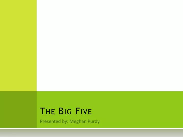 the big five