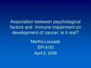 Martha Louzada EPI 6181 April 2, 2008