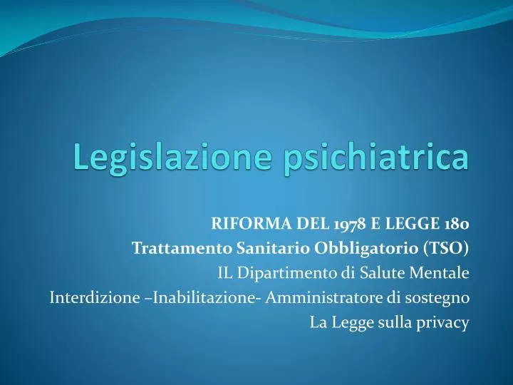legislazione psichiatrica