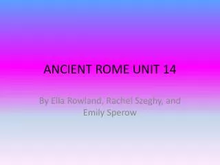 ANCIENT ROME UNIT 14