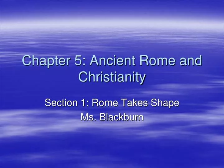 chapter 5 ancient rome and christianity