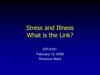 Stress and Illness What is the Link?