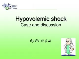 Hypovolemic shock Case and discussion