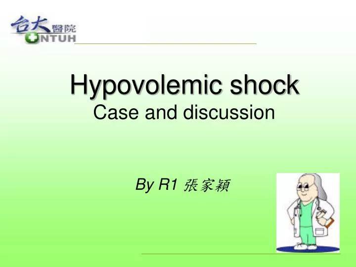 hypovolemic shock case and discussion
