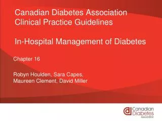 Canadian Diabetes Association Clinical Practice Guidelines In-Hospital Management of Diabetes