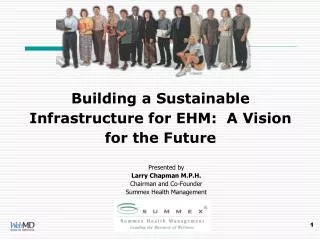 Building a Sustainable Infrastructure for EHM: A Vision for the Future