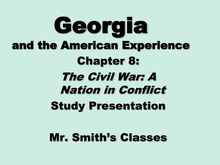 georgia and the american experience