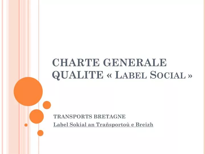 charte generale qualite label social