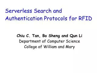 Serverless Search and Authentication Protocols for RFID