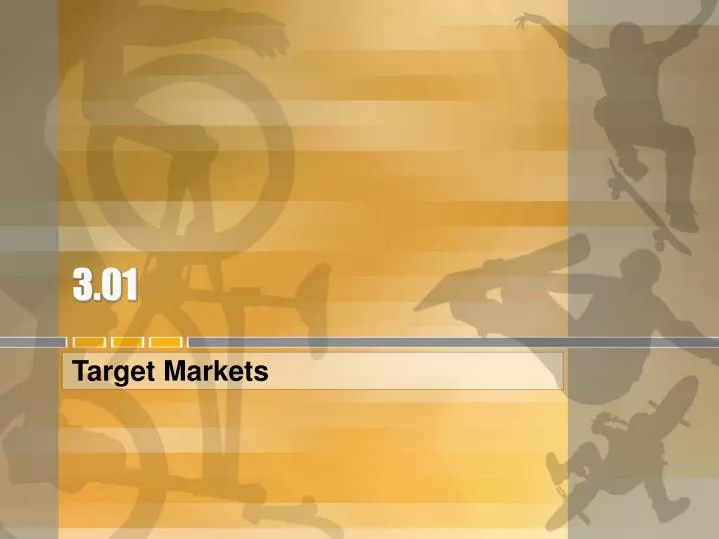 target markets