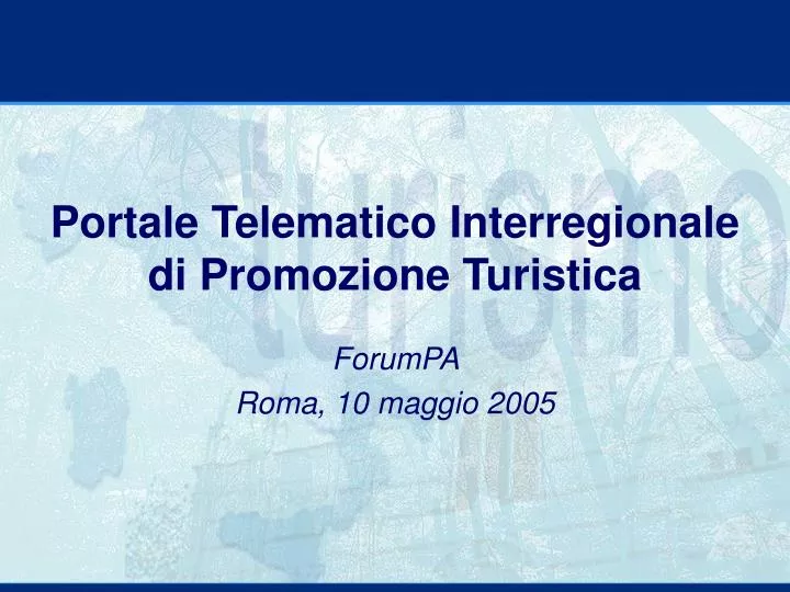 portale telematico interregionale di promozione turistica