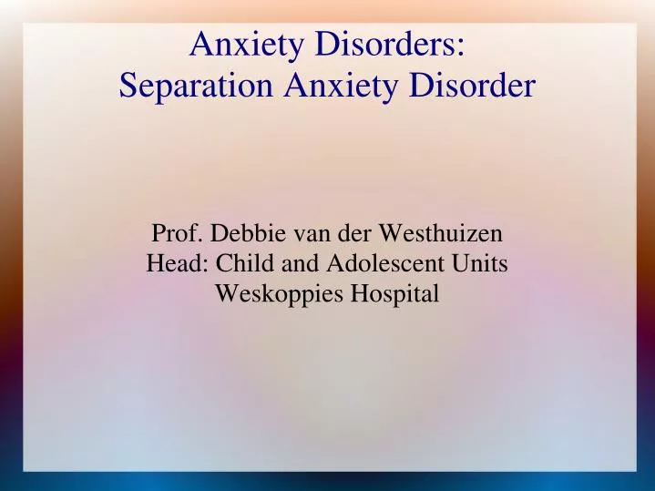 prof debbie van der westhuizen head child and adolescent units weskoppies hospital
