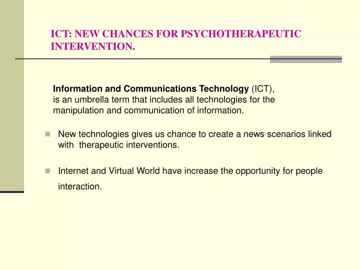 ict new chances for psychotherapeutic intervention