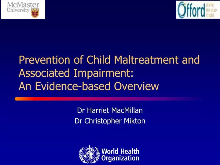 prevention of child maltreatment and associated impairment an evidence based overview