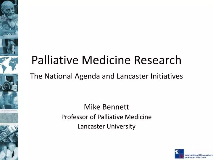 palliative medicine research the national agenda and lancaster initiatives