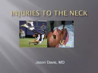 Injuries to the Neck