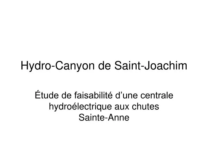 hydro canyon de saint joachim
