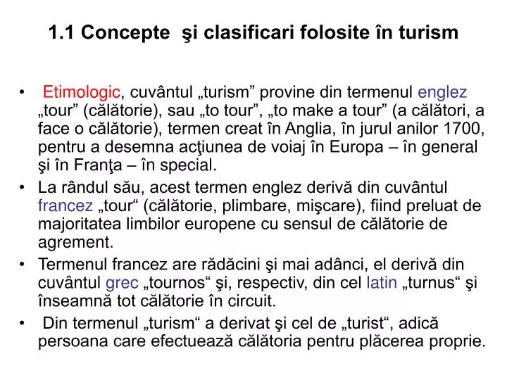 1 1 concepte i clasificari folosite n turism