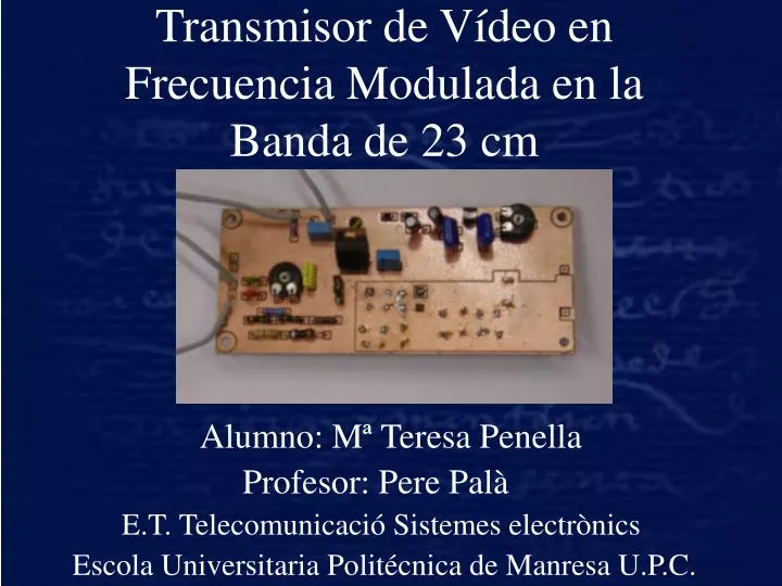 transmisor de v deo en frecuencia modulada en la banda de 23 cm