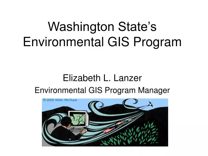 washington state s environmental gis program