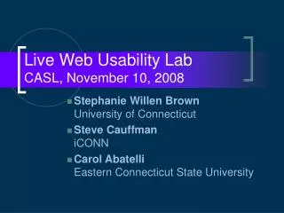 Live Web Usability Lab CASL, November 10, 2008