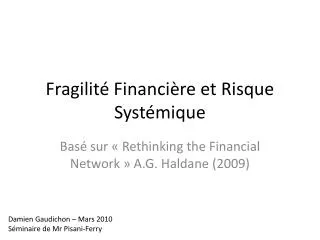 fragilit financi re et risque syst mique