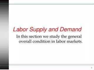 Labor Supply and Demand