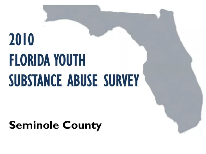 2010 florida youth substance abuse survey