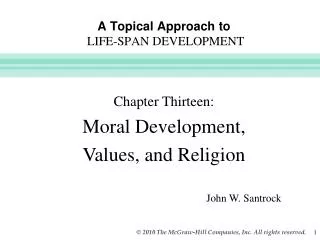 A Topical Approach to LIFE-SPAN DEVELOPMENT