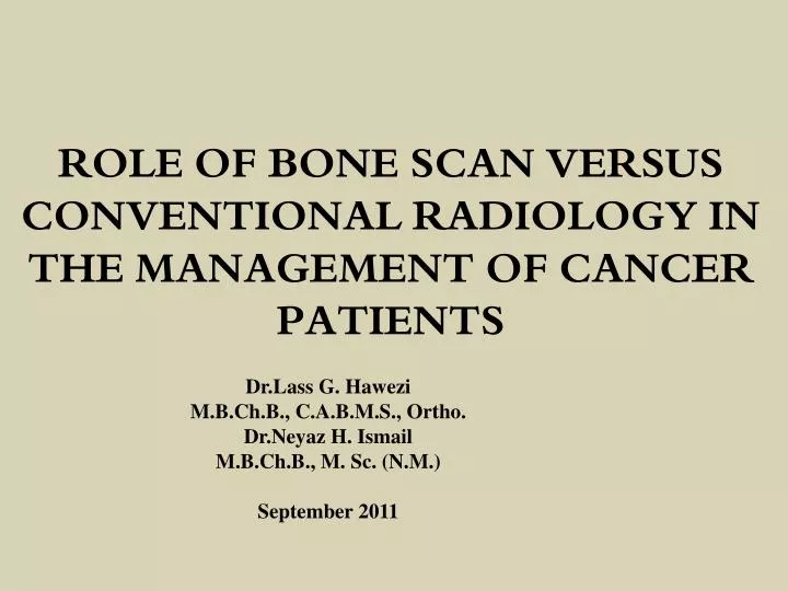 role of bone scan versus conventional radiology in the management of cancer patients