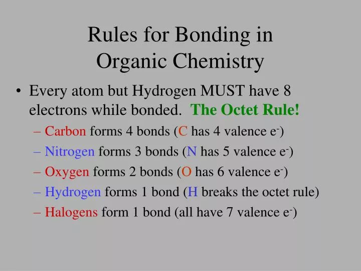 rules for bonding in organic chemistry