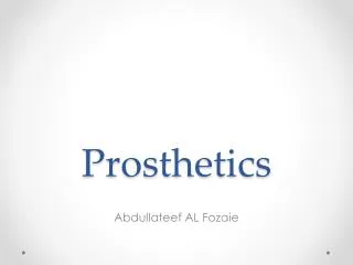 Prosthetics