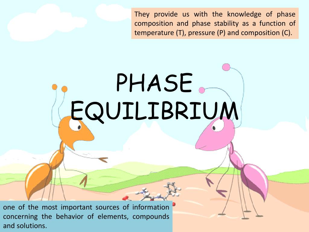 PPT - PHASE EQUILIBRIUM PowerPoint Presentation, free download - ID:6571055