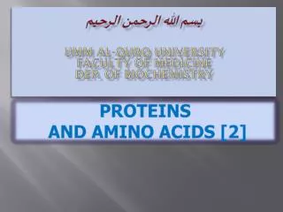 ??? ???? ?????? ?????? UMM AL-QURQ UNIVERSITY Faculty of Medicine Dep. Of BIOCHEMISTRY