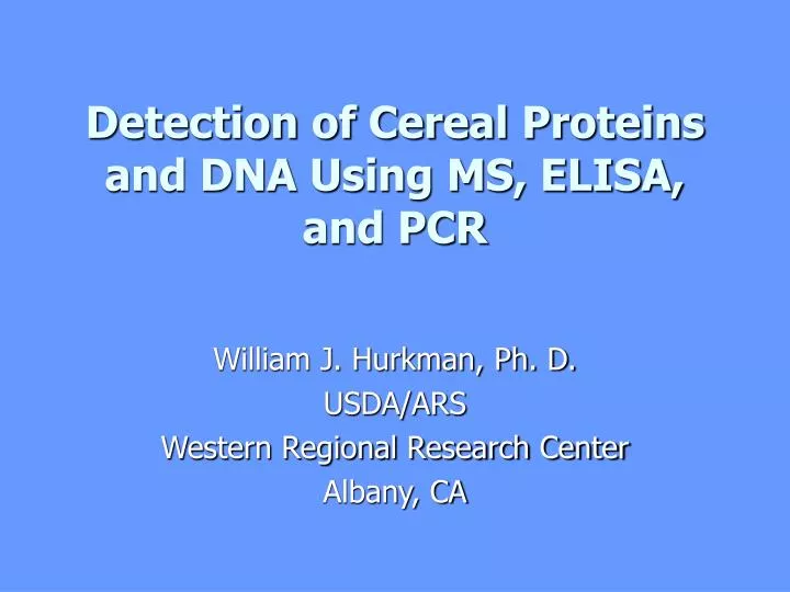 detection of cereal proteins and dna using ms elisa and pcr