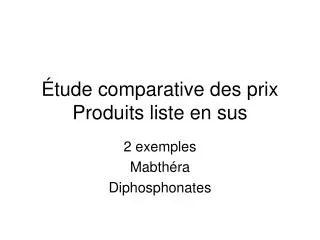 tude comparative des prix produits liste en sus