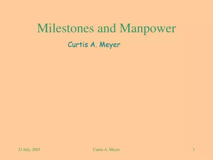 milestones and manpower