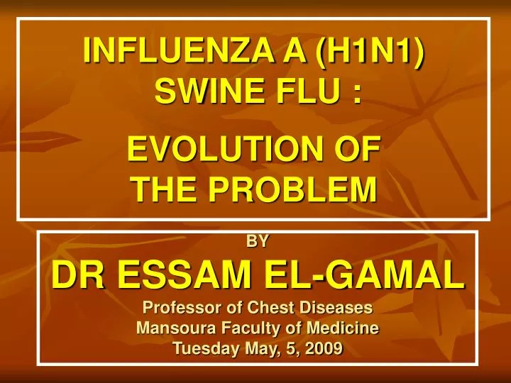 influenza a h1n1 swine flu evolution of the problem