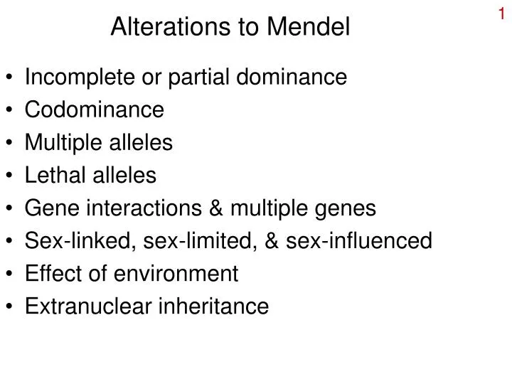 alterations to mendel