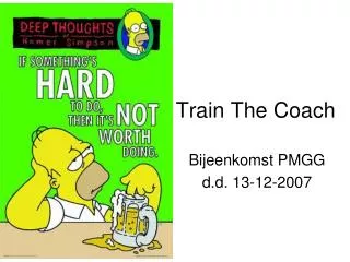 train the coach