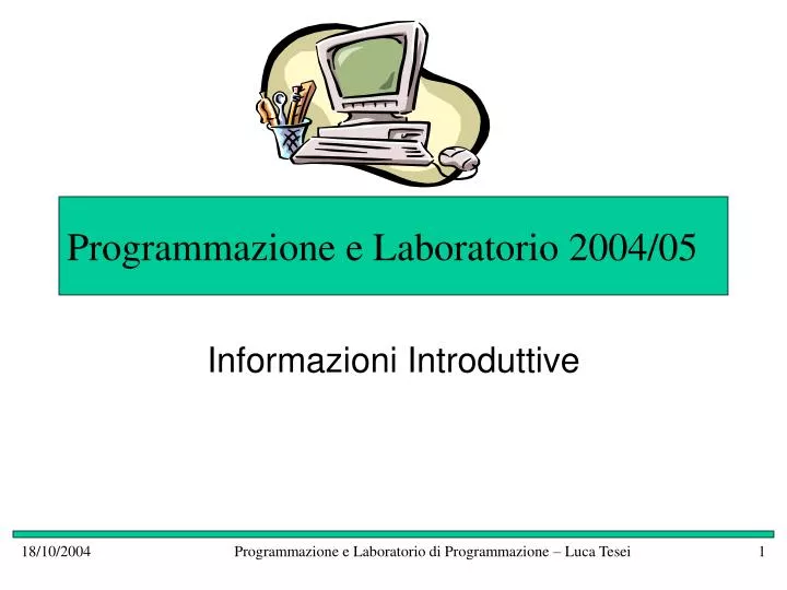programmazione e laboratorio 2004 05