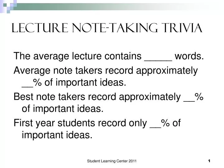 lecture note taking trivia